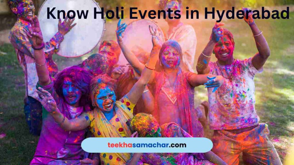 Ultimate Guide to Holi 2024 Parties in Hyderabad: Holi Color Run, Rain Dance & Celebrations