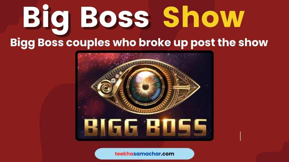 Bigg Boss couples who broke up post the show