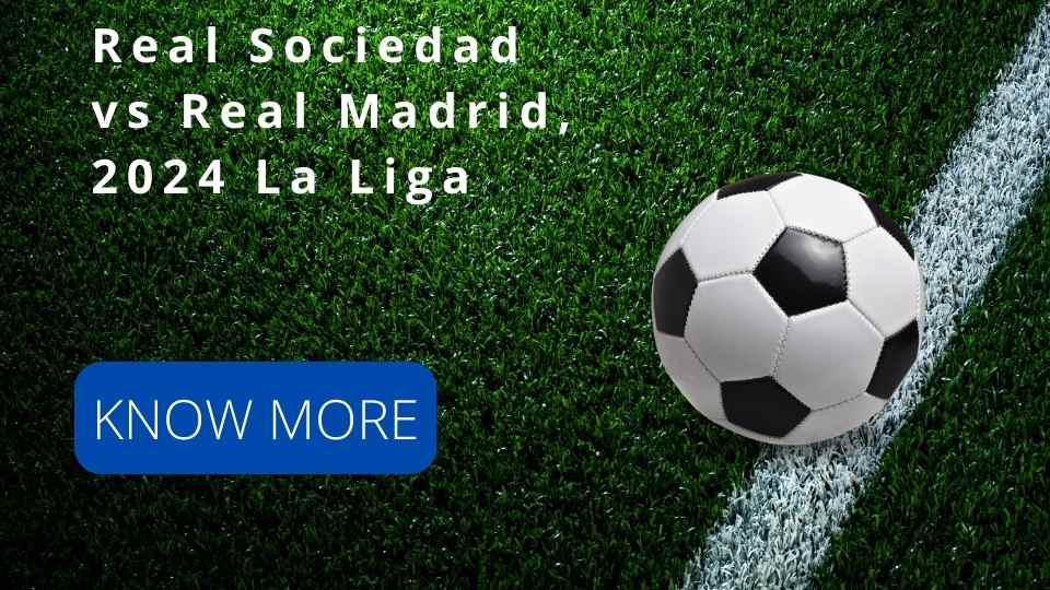 Breaking News – Real Sociedad vs Real Madrid – Starting Lineups Confirmed for 2024 La Liga Clash! Full Details Inside!