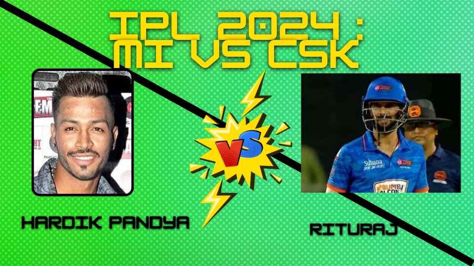 MI vs CSK IPL 2024: Clash of Titans at Wankhede Stadium