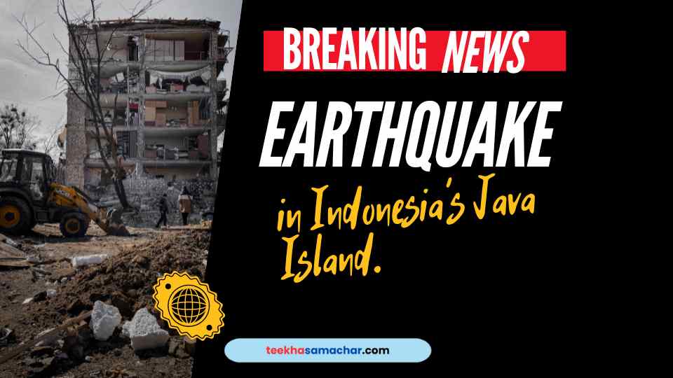 Earthquake Today: Magnitude 6.5 Quake Strikes Off Indonesia’s Java Island