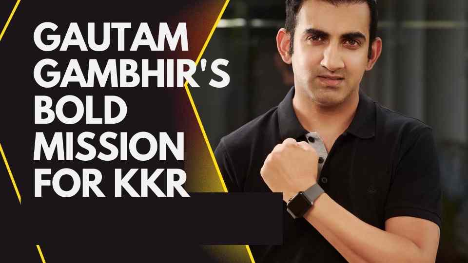 Shocking Twist: Whats is Gautam Gambhir’s Bold Mission for KKR Amid India Coach Speculations!