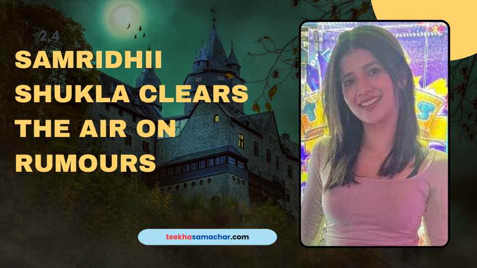 Yeh Rishta Kya Kehlata Hai: Samridhii Shukla Clears the Air on Rumours and Talks Social Media Pros and Cons