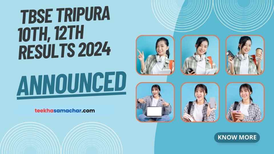 Unveiled: TBSE Tripura 10th, 12th Results 2024 – Check Your Score Now!