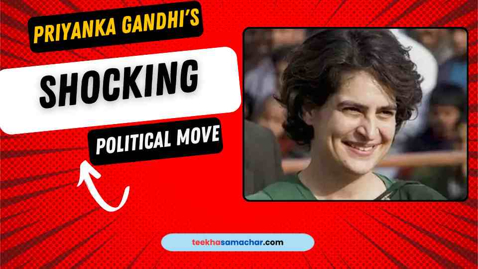 Priyanka Gandhi’s Shocking Political Move: Set to Contest Lok Sabha from Wayanad, Here’s Why Rahul Gandhi Gave Up the Seat!